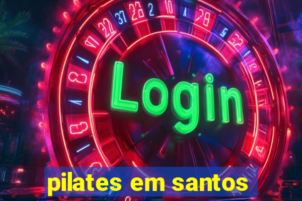 pilates em santos